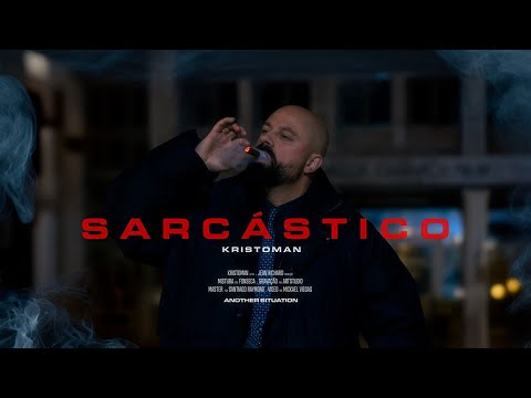 KRISTOMAN - SARCÁSTICO (PROD. JEAN RICHARD)