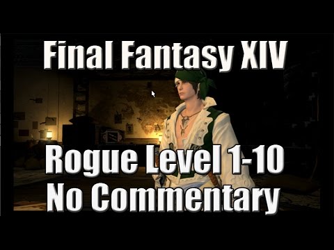Final Fantasy XIV Rogue Quests Level 1-10 (No Commentary)