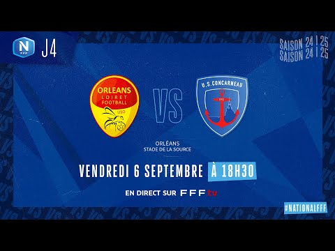 J4 I US Orléans vs US Concarneau en replay (2-3)  I National FFF 2024-2025