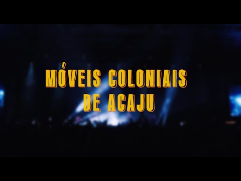 Móveis Coloniais de Acaju ao vivo e sem filtro.