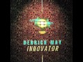 DERRICK MAY - Icon [Montage Mix].