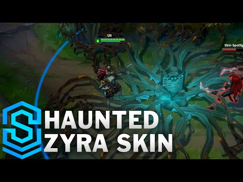 Haunted Zyra Skin Spotlight - League of Legends