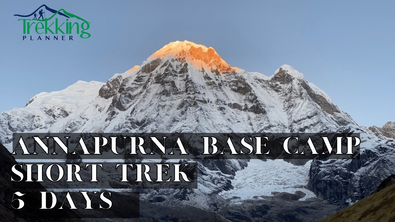 Annapurna Base Camp Short Trek