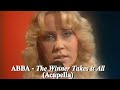 ABBA The Winner Takes It All Isolated Vocals