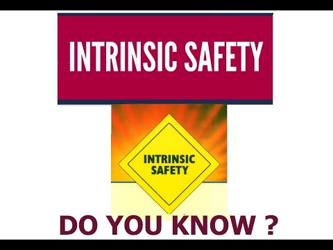 INTRINSIC SAFETY