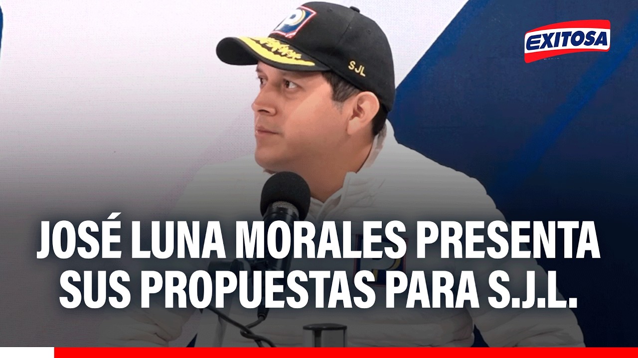 🔴🔵 José Luna Morales presenta sus propuestas de campaña para San Juan de Lurigancho