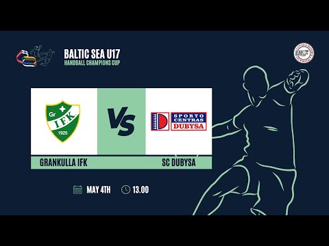 Grankulla IFK - SC Dubysa | Baltic Sea U17 Champions Cup 2024