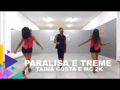 Paralisa e Treme - Tainá Costa e MC 2K - Show Ritmos - Coreografia