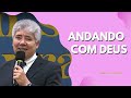 WALKING WITH GOD Hernandes Dias Lopes