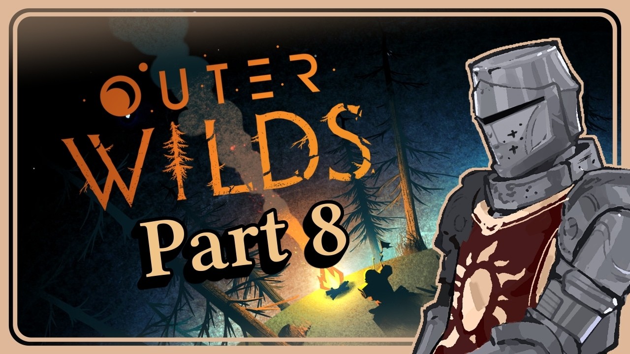 🔴【Outer Wilds】Ahh, so it's like that huh? I understand everything now. (I don't)