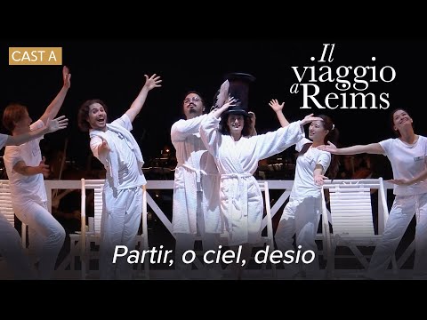 Partir, o ciel, desio –  IL VIAGGIO A REIMS Rossini – Rossini Opera Festival