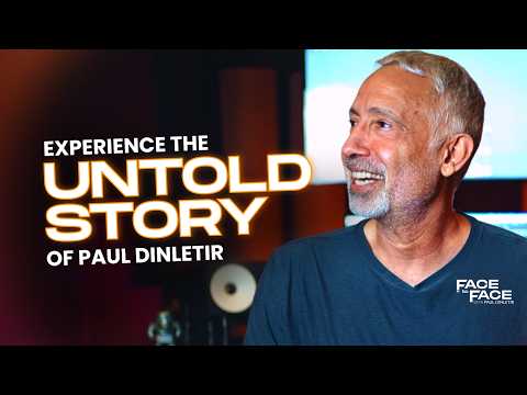 Face to Face | The Untold Story of Paul Dinletir
