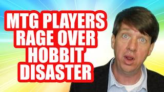 MTG Players Rage Over Hobbit Disaster