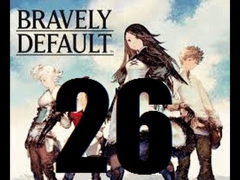 Let's Play Bravely Default Part 26 Das Diebesversteck (einfach)