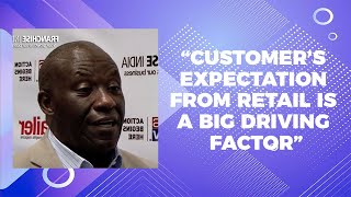 Customers expectation from retail is a big driving factor image