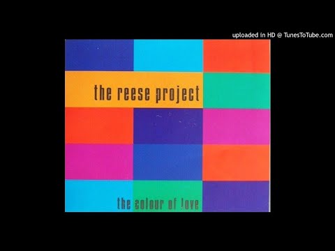 The Reese Project - The Colour Of Love ('92 Remixes)