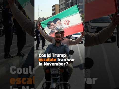 Could Trump escalate the Iran war in November?