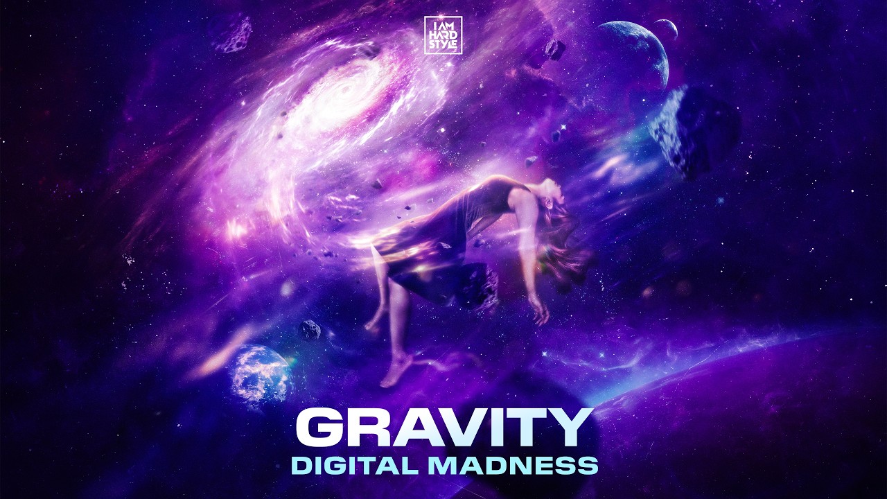 Digital Madness - Gravity [Official Audio]