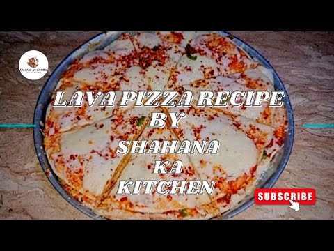 Lava Pizza recipe without oven by Shahana ka kitchen. #lavapizza #pizza