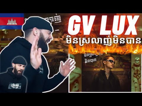 TeddyGrey Reacts to 🇰🇭 GV LUX Ft. Rozza - មិនស្រលាញ់មិនបាន | UK 🇬🇧 REACTION