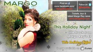 Margo Rey - This Holiday Night
