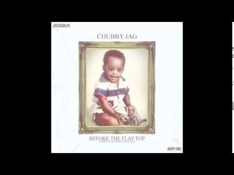 Chubby Jag   I'm On It