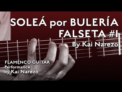Soleá por Bulería Falseta by Kai Narezo - Flamenco guitar performance