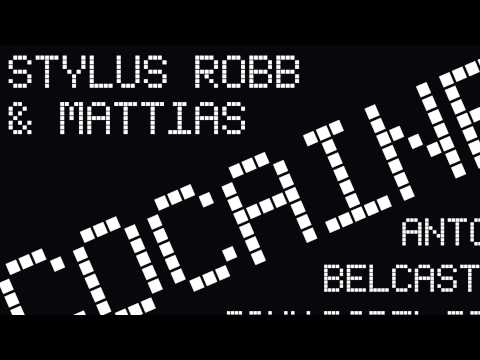 Stylus Robb & Mattias - COCAINE (Antonio Belcastro & John Dabel Remix) FULL HD 1080p