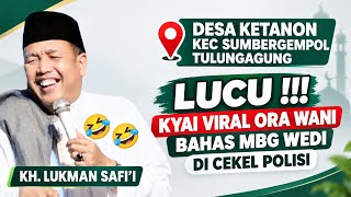 Download lagu 🔴 Lucu‼️ KYAI VIRAL ORA WANI BAHAS MBG WEDI DI CEKEL POLISI, KH. LUKMAN SAFI'I  mp3