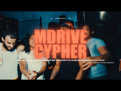 Ybc Jay x Tae B x Quanny Ku x Swavo Sb x Jelly Gpg x Bhaz BinStackin - Mdrive Cypher