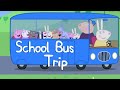 Peppa Pig Story School Bus Trip