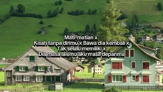 Download lagu MATI-MATIAN X KISAH TANPA DIRIMU X BAWA DIA KEMBALI X TAK SELALU MEMILIKI X DUA MASALALUMU. mp3 Download lagu MATI-MATIAN X KISAH TANPA DIRIMU X BAWA DIA KEMBALI X TAK SELALU MEMILIKI X DUA MASALALUMU. mp3