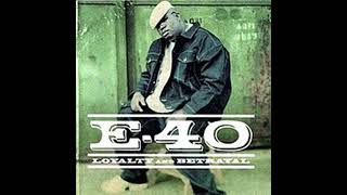 E-40 ft Ice Cube - Behind Gates