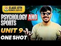 Psychology Sports Unit 9 Oneshot Physical Education Class 12 CBSE Boards 2024 25