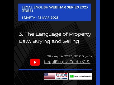 The Property Law Terminology: Buying and Selling Property