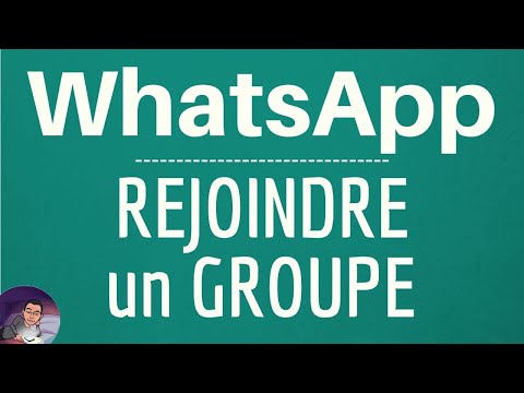 REJOINDRE GROUPE WhatsApp, comment rejoindre un groupe dans la messagerie WhatsApp Messenger