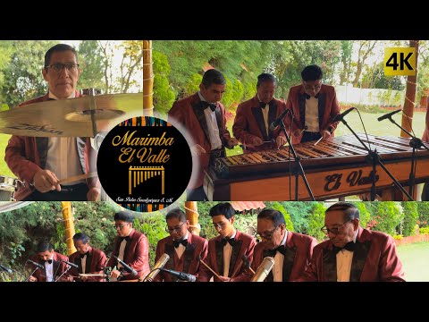 Marimba El Valle  -  Chapinisimos 4K