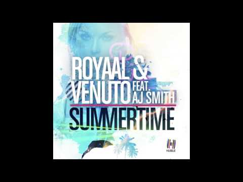 Royaal & Venuto - Summertime (DubVision remix)