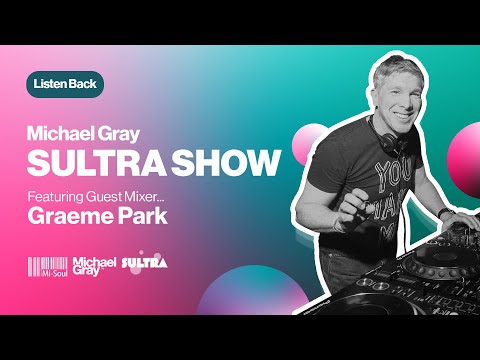 Michael Gray Sultra Show On Mi-Soul Radio 31/01/26