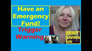 You need an Emergency Fund