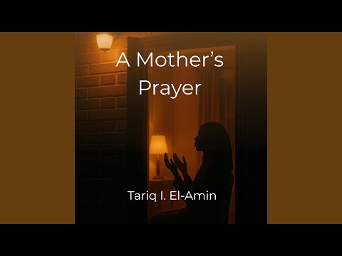 A Mother's Prayer