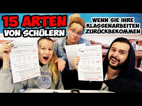 15 Arten von SCHÜLERN, wenn sie ihre KLASSENARBEITEN ZURÜCKBEKOMMEN!1er-Kandidat, Panische, Heulsuse