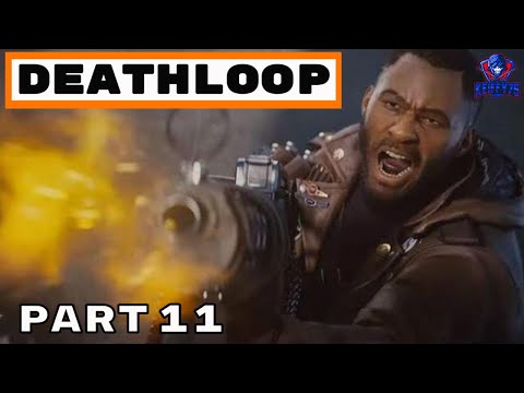 DEATHLOOP PS5 Walkthrough Gameplay Part 11 - (PlayStation 5 FULL GAME)