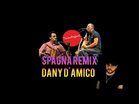 Dany D'Amico - Spagna REMIX - (video ufficiale 2020)