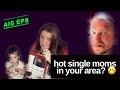 Dating Single Moms The Shocking Costs And Unexpected Benefits AIG Ep9