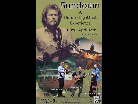 SUNDOWN | A Gordon Lightfoot Experience