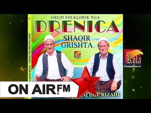 Grupi Folklorik nga Drenica   Hoxhe Brezhnica