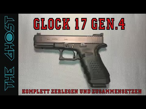 THE GHOST👻 - Glock 17 Gen.4 💯komplett zerlegen und zusammensetzen. Das ideale Vid für den Anfänger 👍