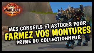 MES CONSEILS ET ASTUCES POUR FARMER VOS MONTURES EFFICACEMENT PENDANT LA PRIME DU COLLECTIONNEUR !🔥🔥