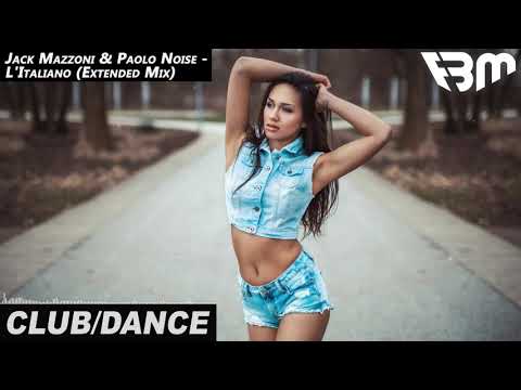 Jack Mazzoni & Paolo Noise - L'Italiano (Extended Mix) | FBM
